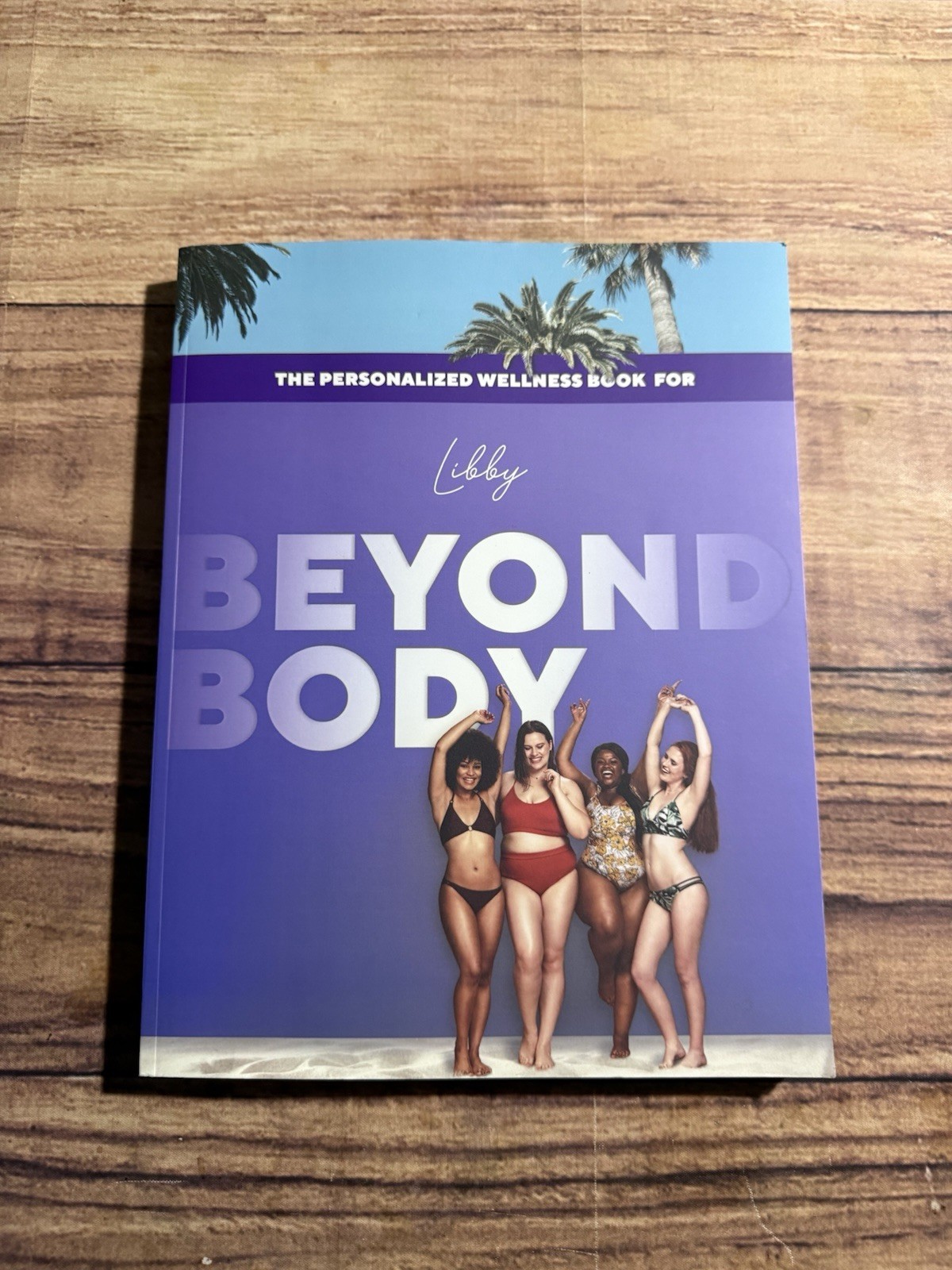 Beyond Body – The Personalized Wellness Book w/ daily recipes and diet programs