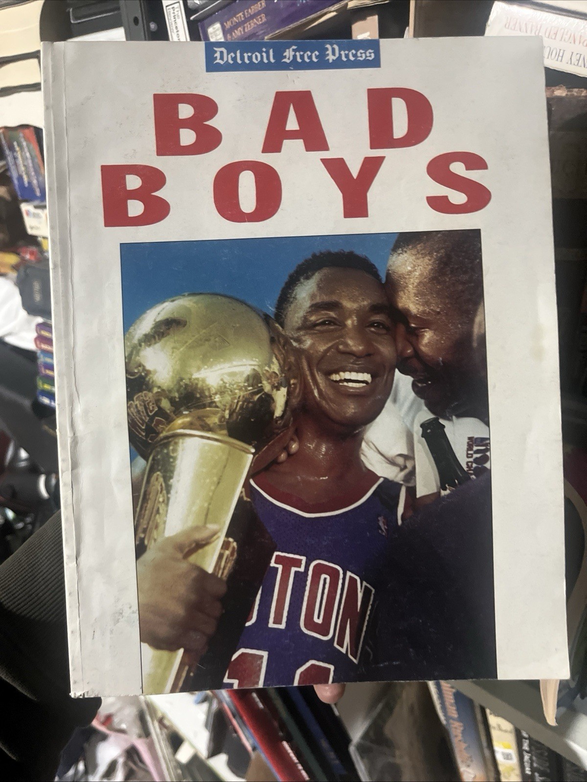 BAD BOYS By Detroit Free Press – Championship Magazine – Detroit Pistons