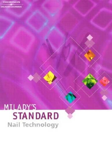Milady’s Standard Nail Technology – Paperback By Milady – GOOD