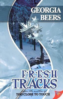 Fresh Tracks by Georgia Beers (2006, Trade Paperback)