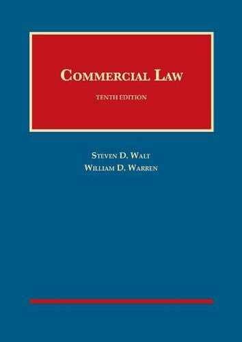 Commercial Law (University – Hardcover, by Walt Steven; Warren – Very Good