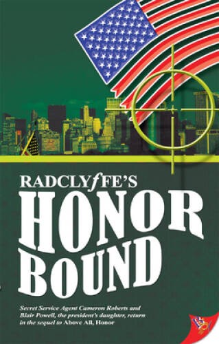 Honor Bound – Paperback By Radclyffe – VERY GOOD