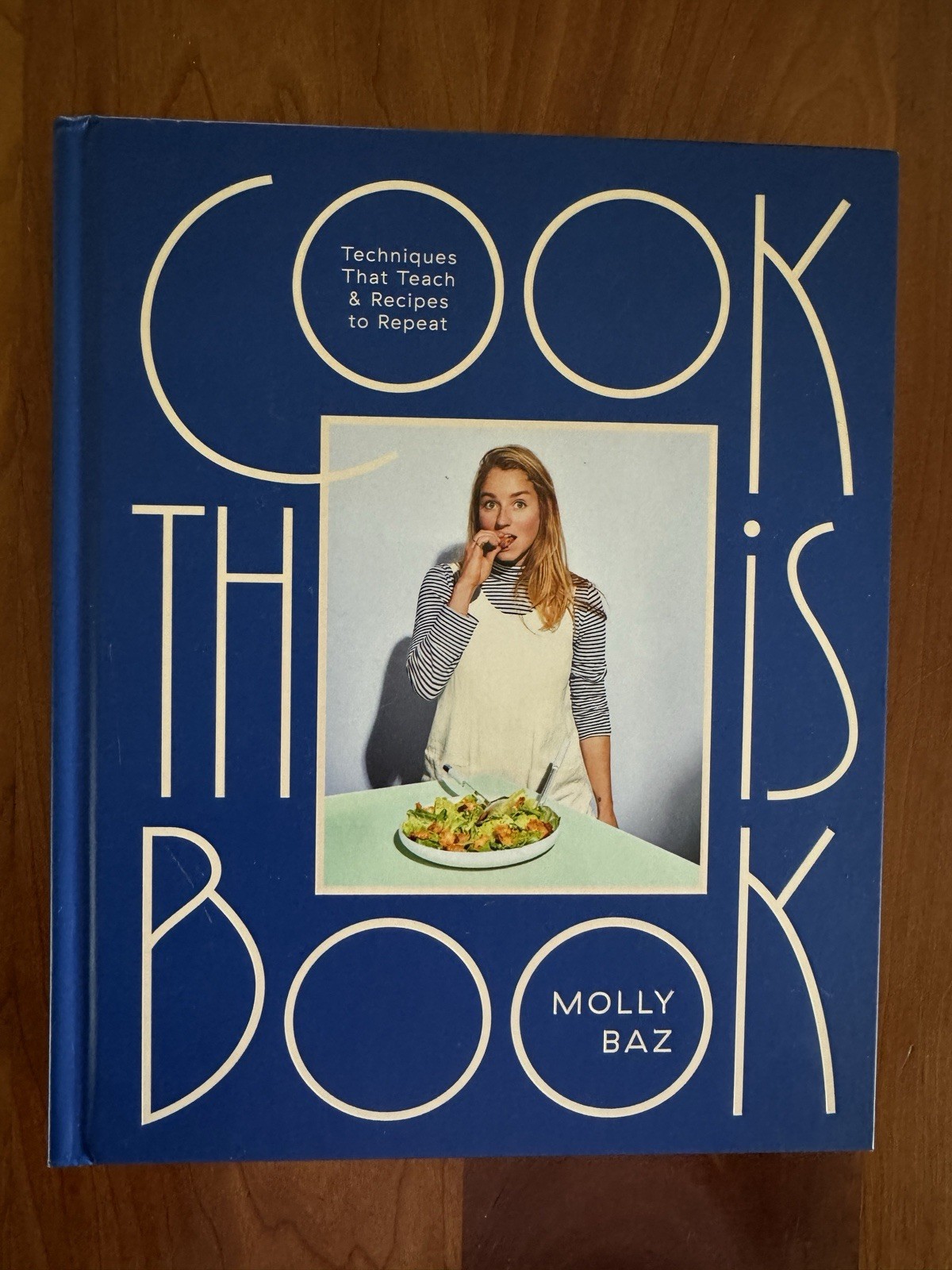 2021 Molly Baz ~ Cook This Book ~ Hardcover First Edition LIKE NEW!
