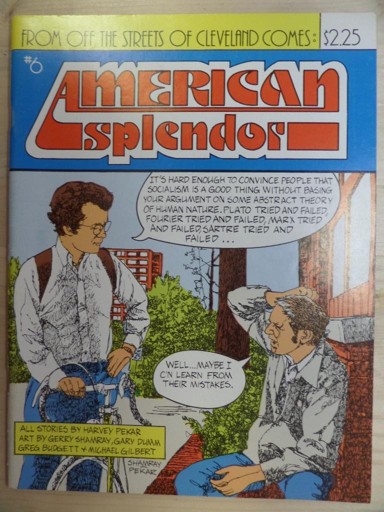 American Splendor #6, 1981, by Harvey Pekar by Harvey Pekar, Greg Budgett, Gary