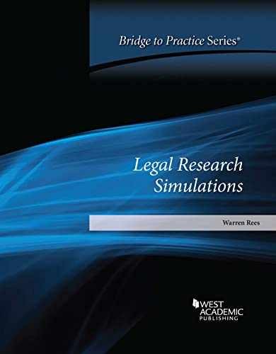 Legal Research Simulations: Bridge to – Paperback, by Rees Warren – Very Good