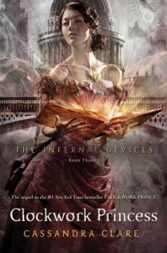 Clockwork Princess (The Infernal Devices) – Hardcover – ACCEPTABLE