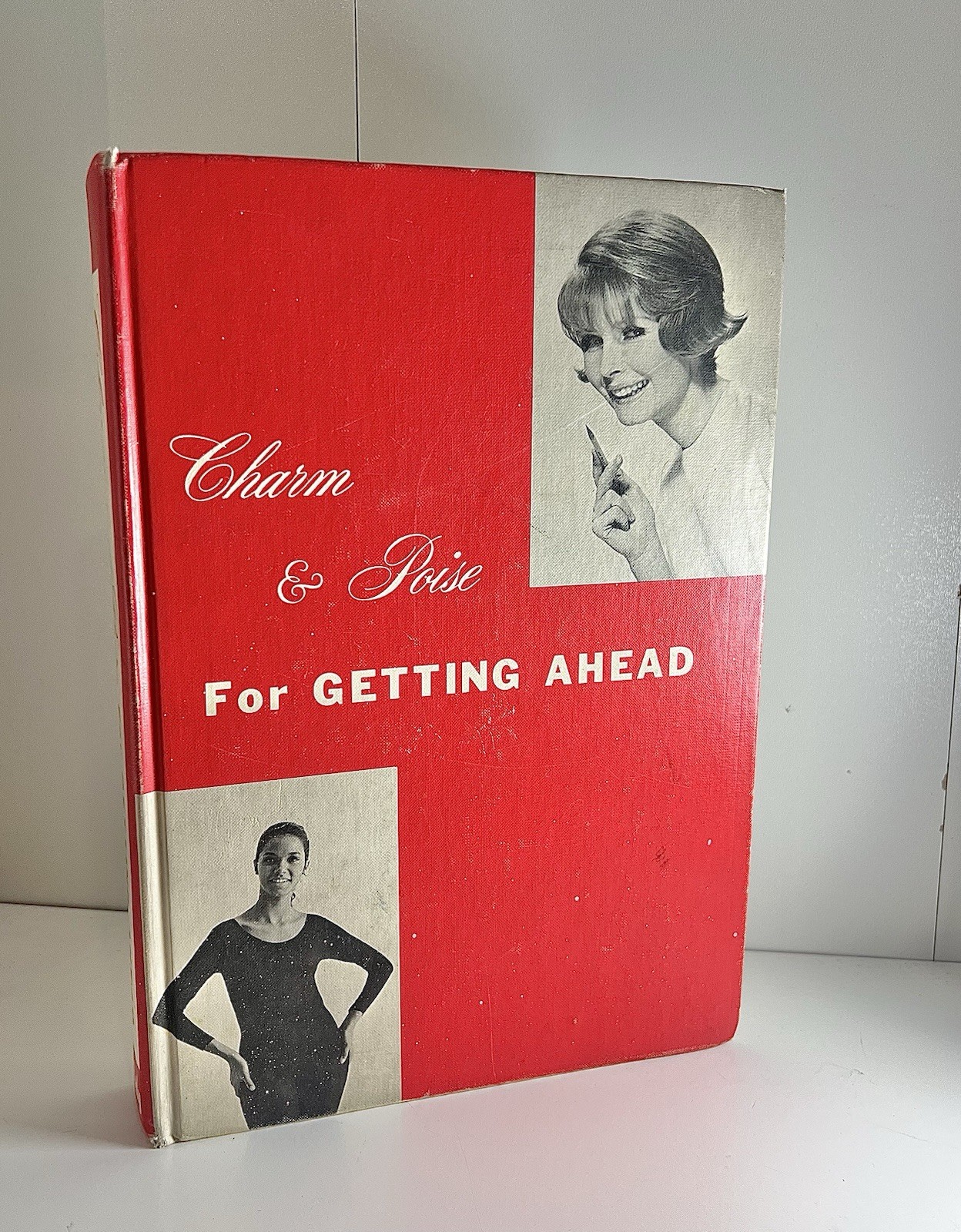 Charm and Poise for Getting Ahead 1967-1969 By Ruth Tolman
