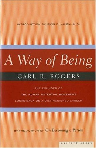 A Way Of Being by Rogers, Carl
