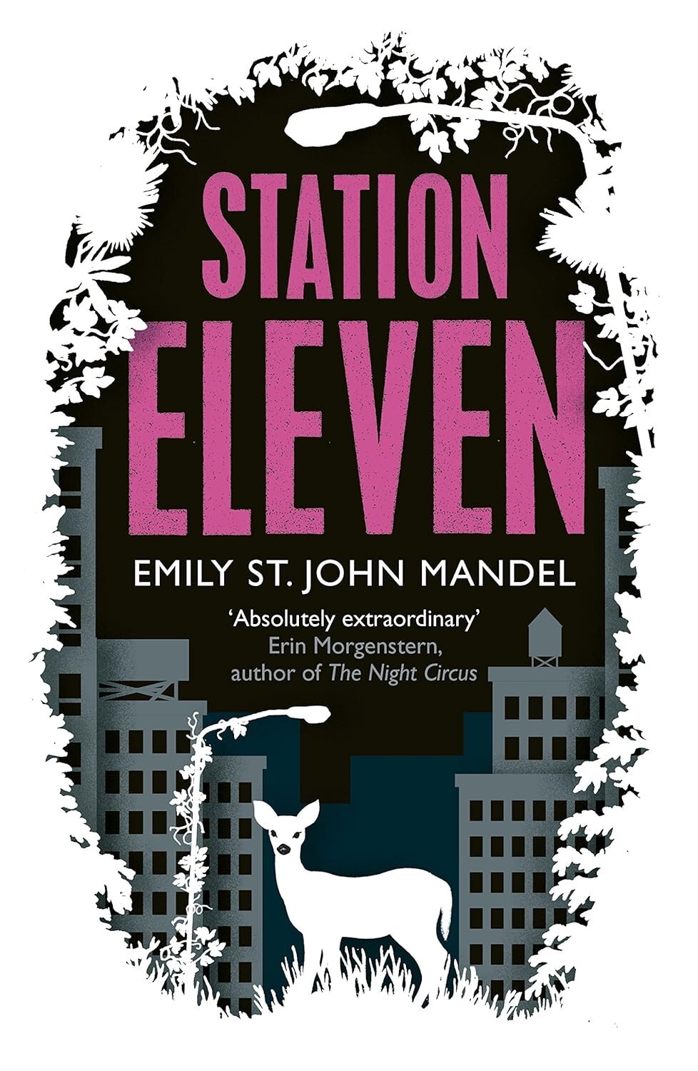 Station Eleven – Hardcover, First UK Edition