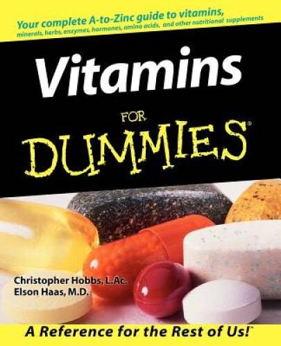 Vitamins For Dummies – Paperback By Hobbs, Christopher – GOOD