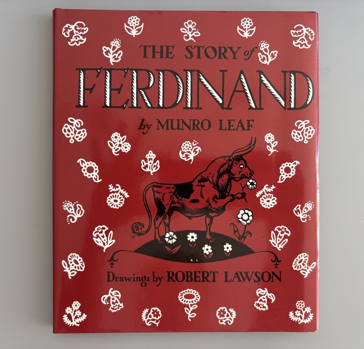 Story of Ferdinand by Munro Leaf (Hardcover © 1936, renewed 1964) Modern Reprint