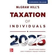 McGraw Hill’s Taxation of Individuals (2025 Release)