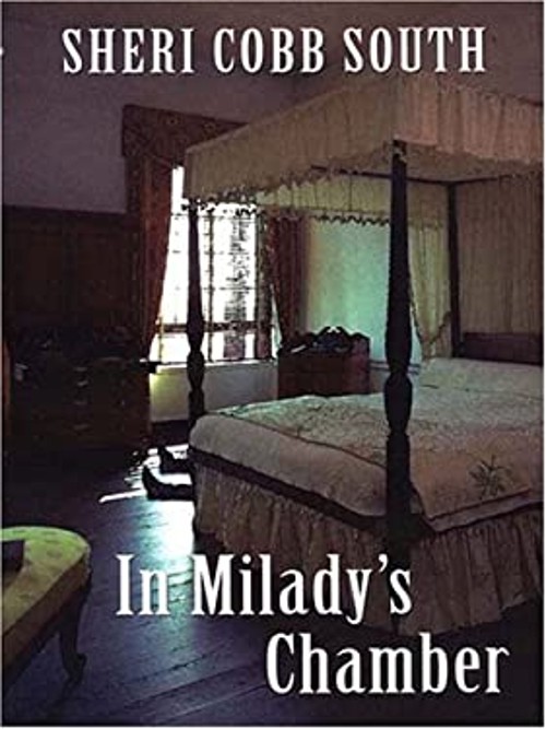 In Milady’s Chamber Hardcover Sheri Cobb South