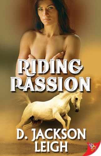 Riding Passion – Paperback, by Leigh D. Jackson – Very Good