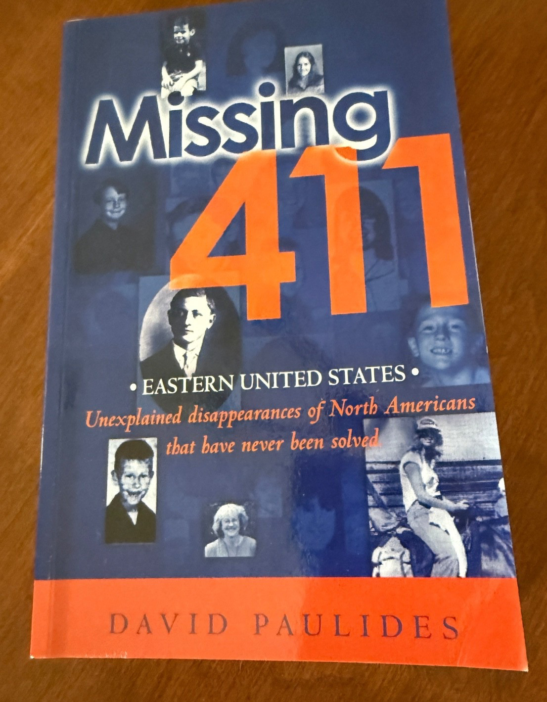 Missing 411 by David Paulides, “Eastern United States” Very good condition