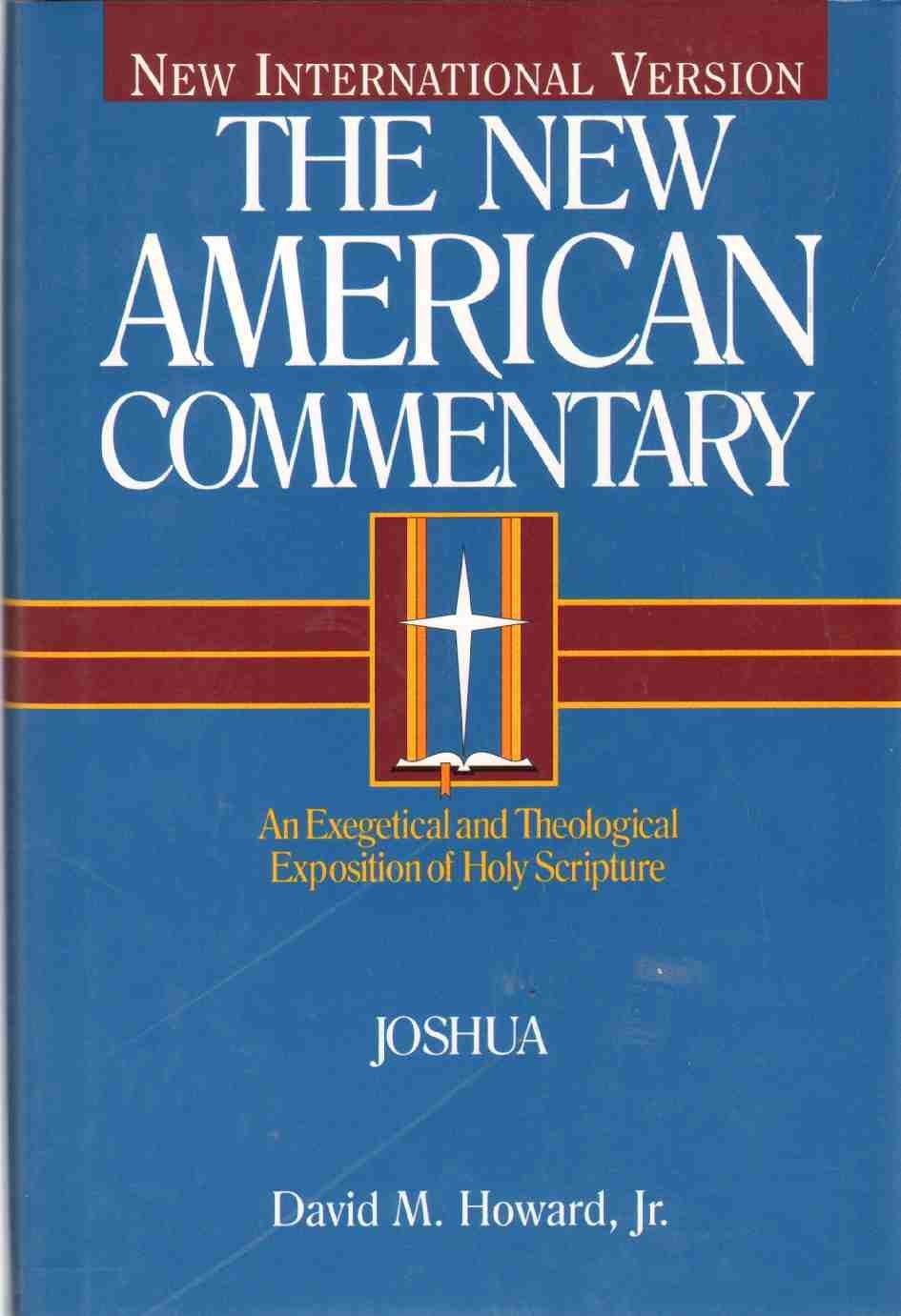 Joshua: An Exegetical and Theological Exposition of Holy Scripture (Volume 5…