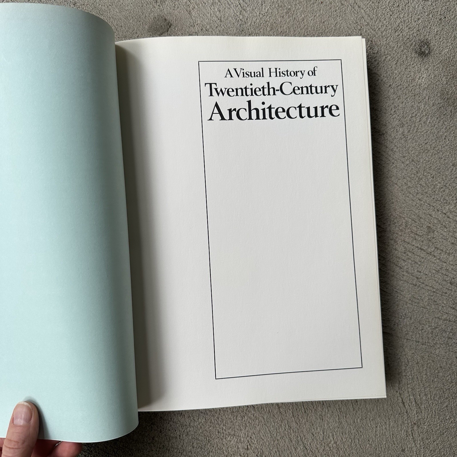 A Visual History of Twentieth Century Architecture by Dennis Sharp 1972 HC
