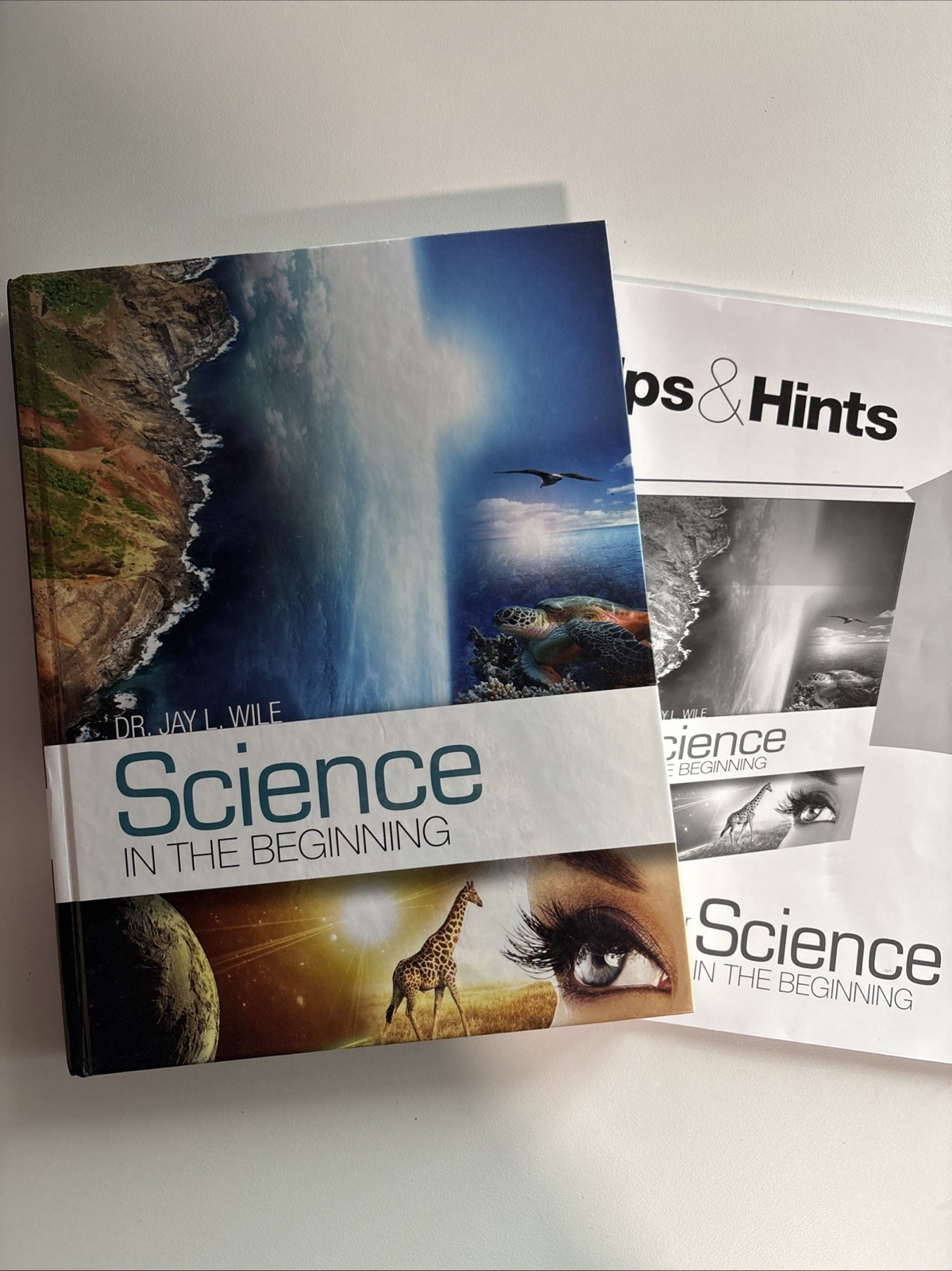 Science In The Beginning by Dr. Jay L. Wile Hardcover + Helps & Hints Book