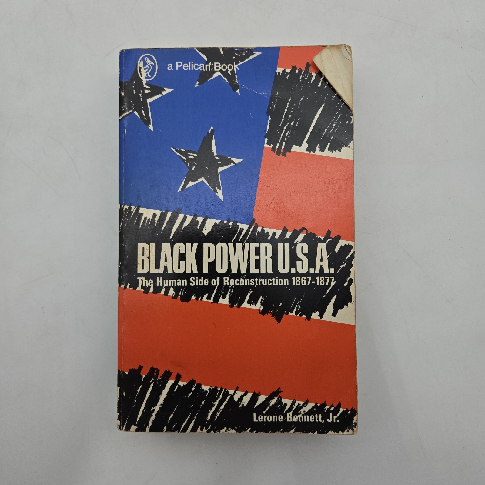 Black Power U.S.A.: The Human Side of Reconstruction 1867 – 1877 by Bennett Jr.