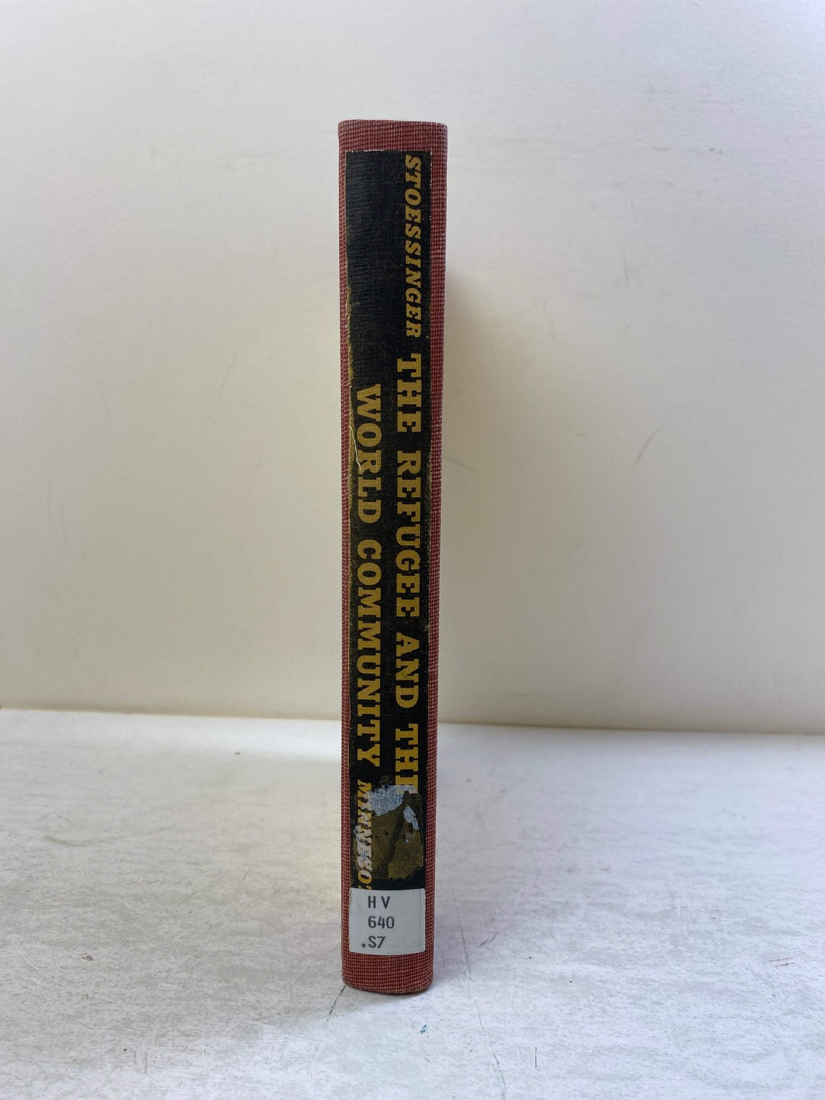 The Refugee and the World Community by Stoessinger Ex-library 1956 HC