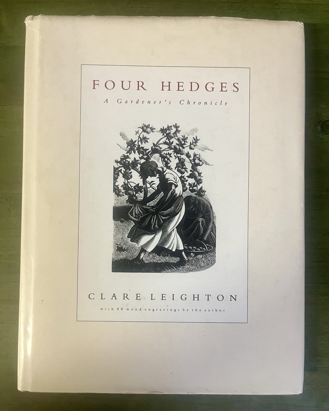 Four Hedges Clare Leighton Vtg 1992 HCDJ Gardening Memoir Illus Wood Engravings