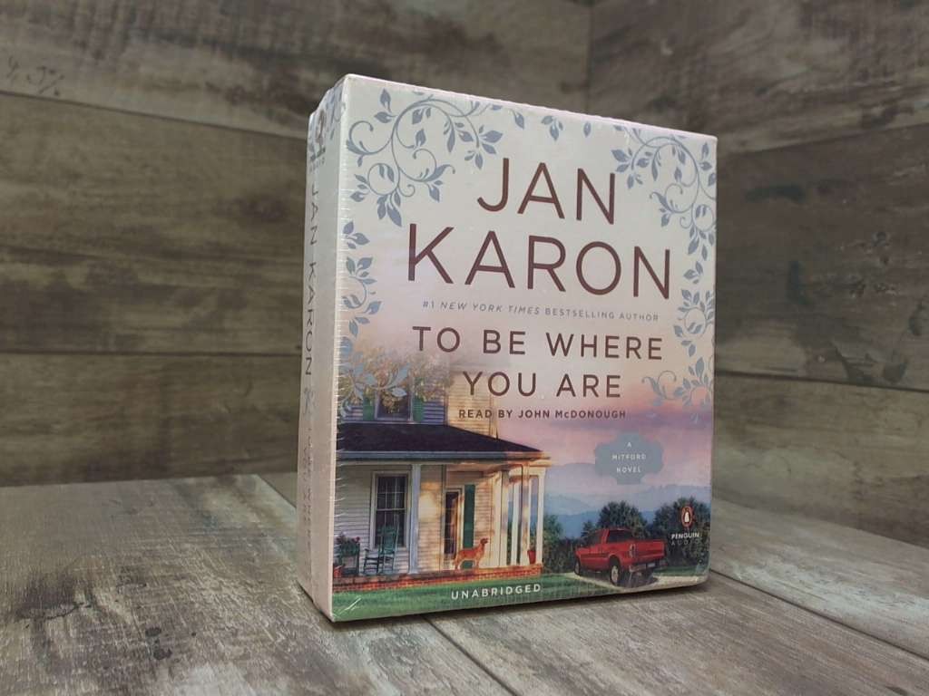 To Be Where You Are (A Mitford Novel) by Karon, Jan Penguin Audio