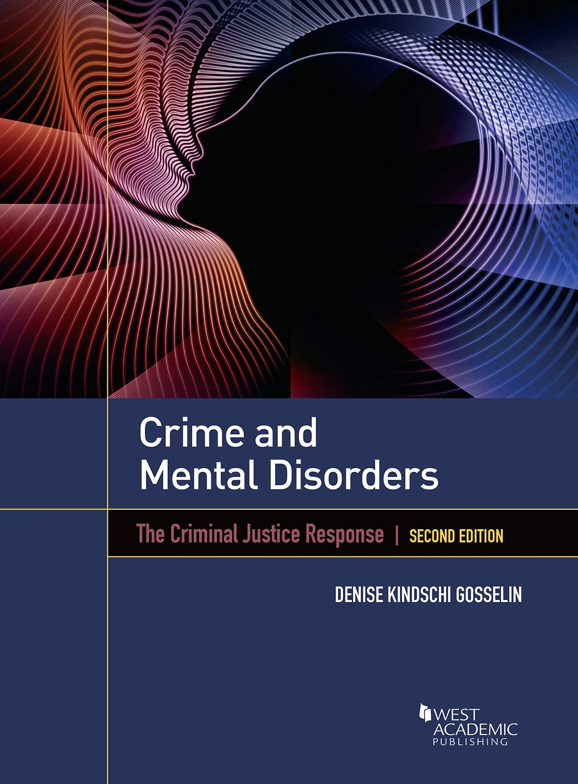 Crime and Mental Disorders: The Criminal Justice Response (Higher Education …