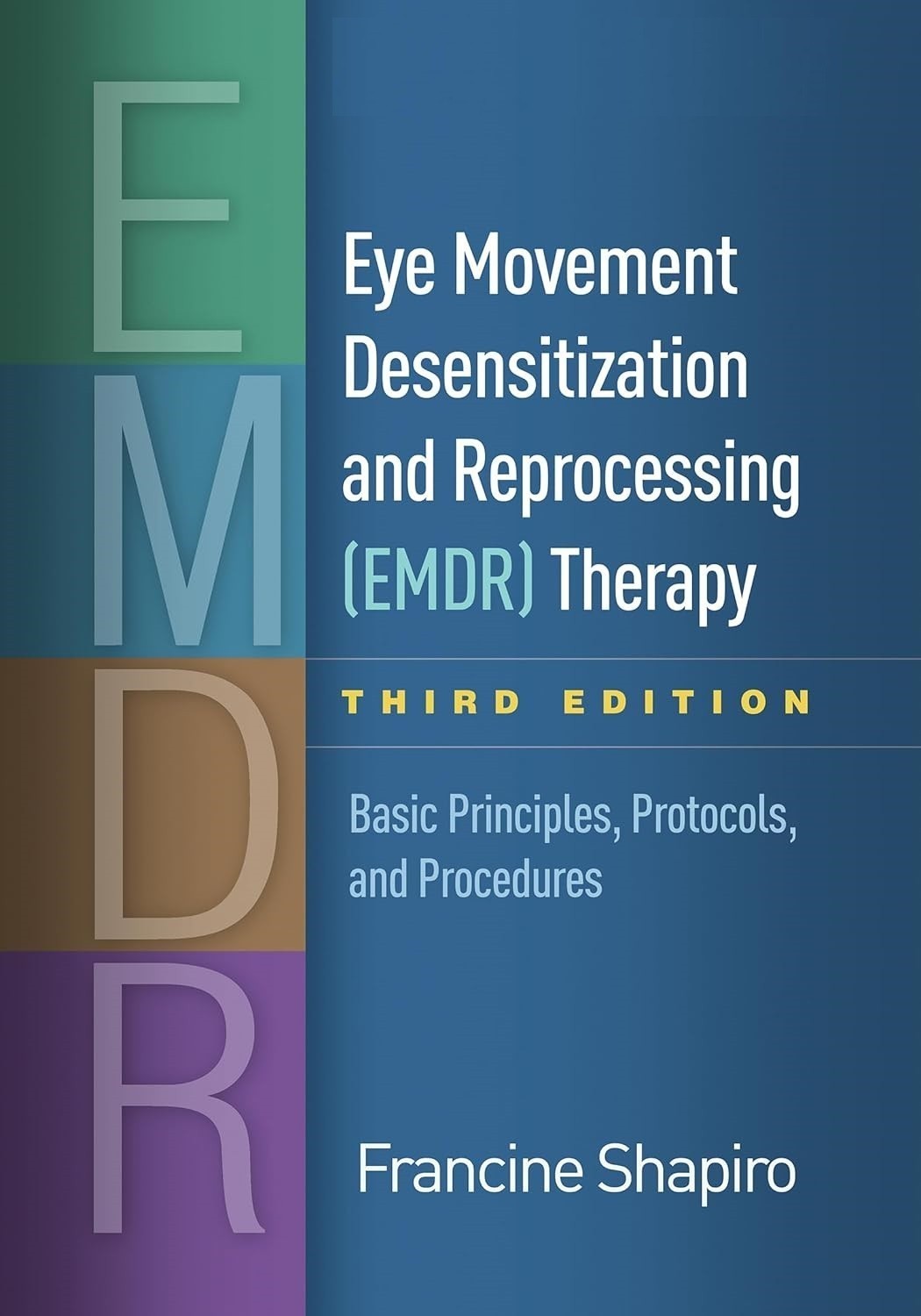 Eye Movement Desensitization and Reprocessing EMDR Therapy Hardcover w214