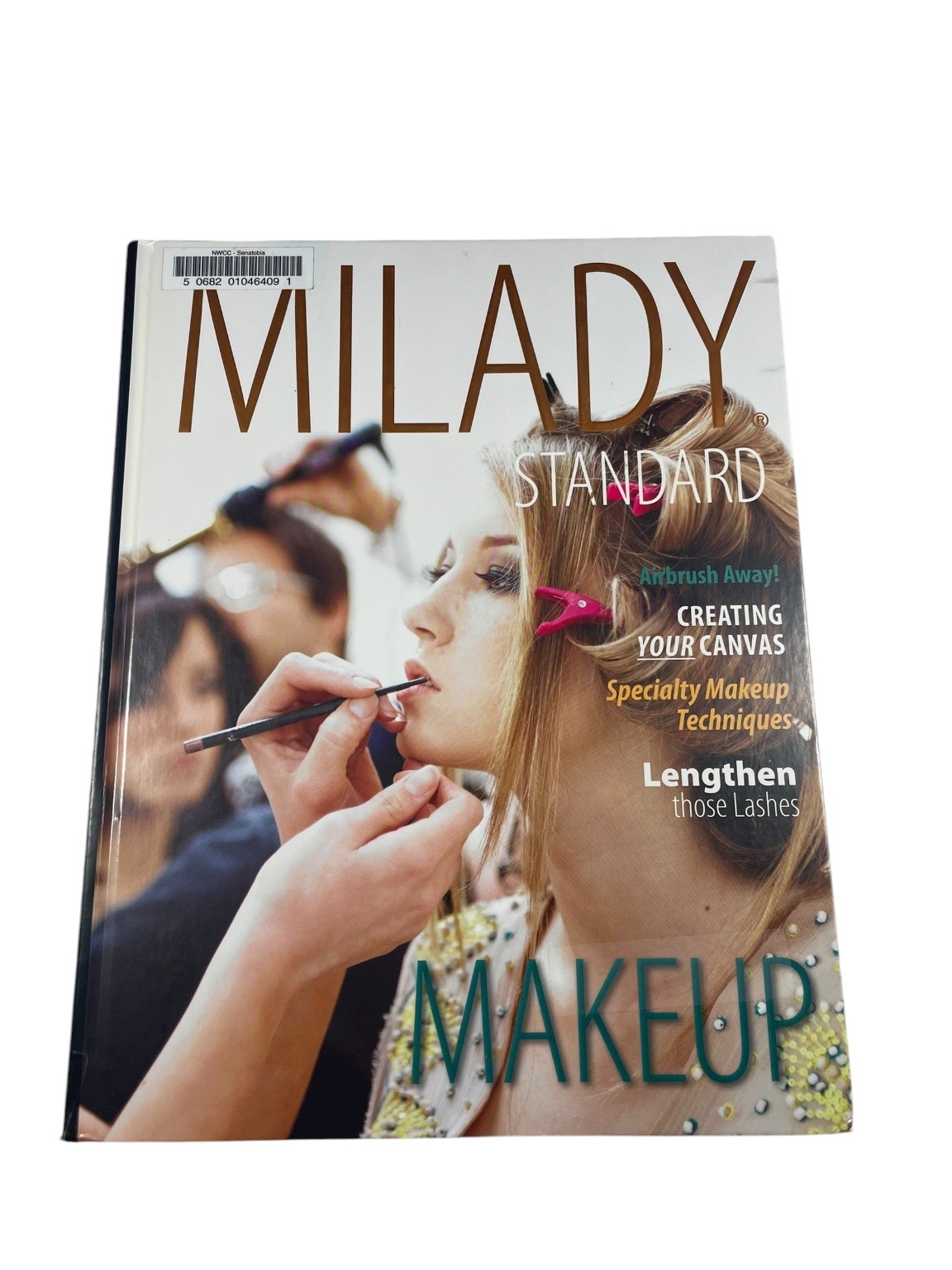 Milady Standard Makeup Michelle D’Allaird 2013 1st Edition Cengage Learning