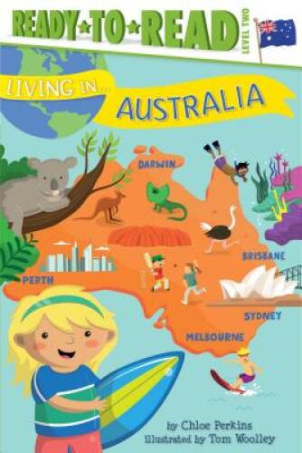 Living in . . . Australia – Paperback By Perkins, Chloe – VERY GOOD