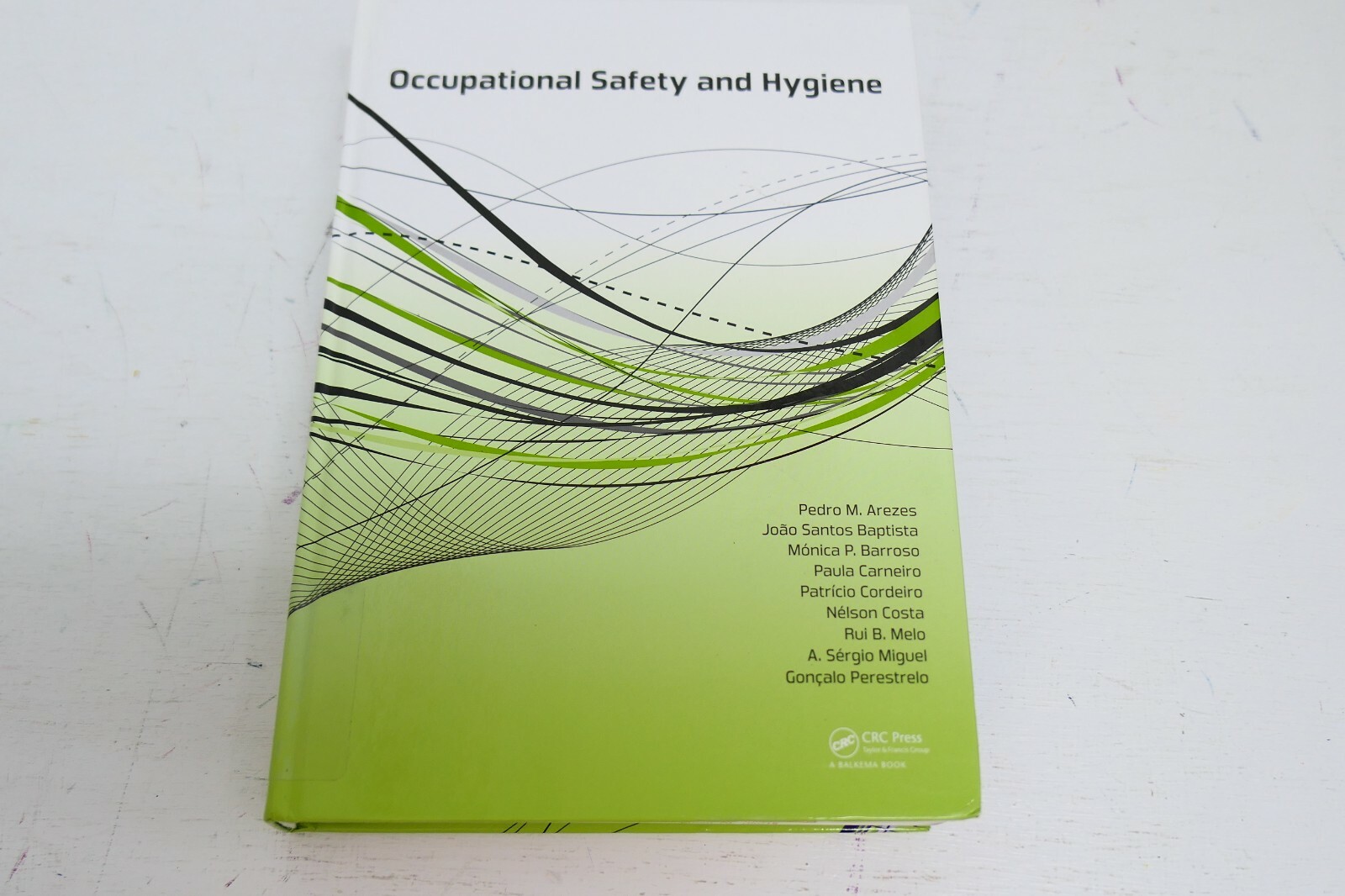 Occupational Safety and Hygiene International Symposium On Occupational Safety