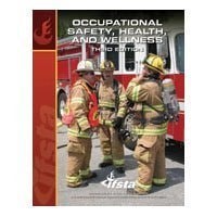 Occupational Safety, Health, and Wellness 3E by International Fire Service Train