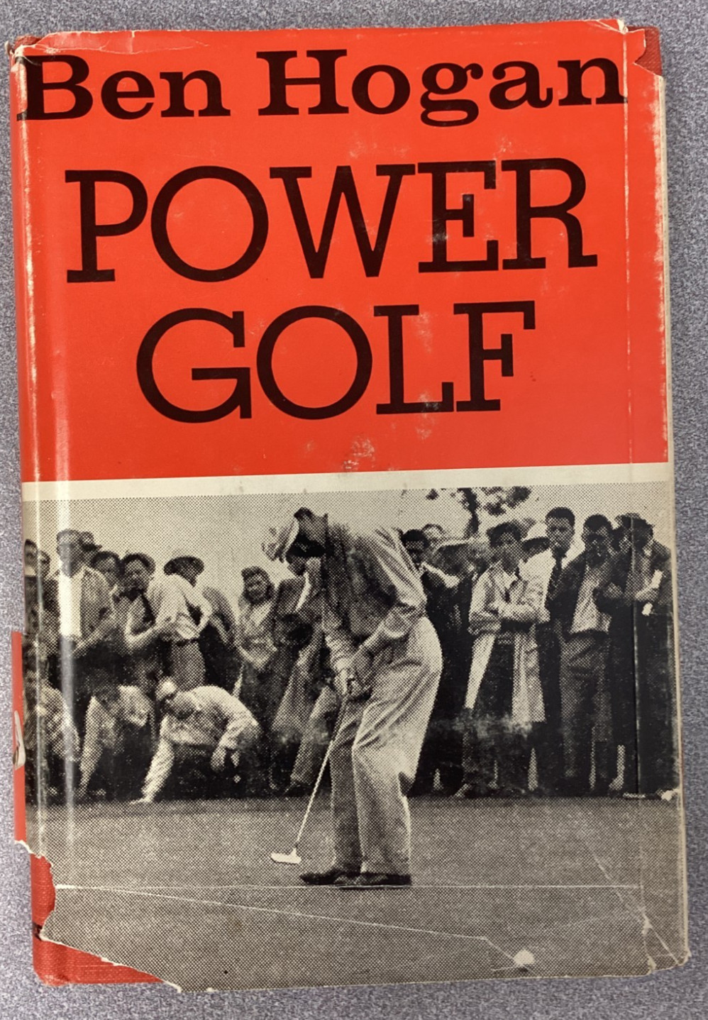 Power Golf by Ben Hogan HC/DJ 1948 18th printing