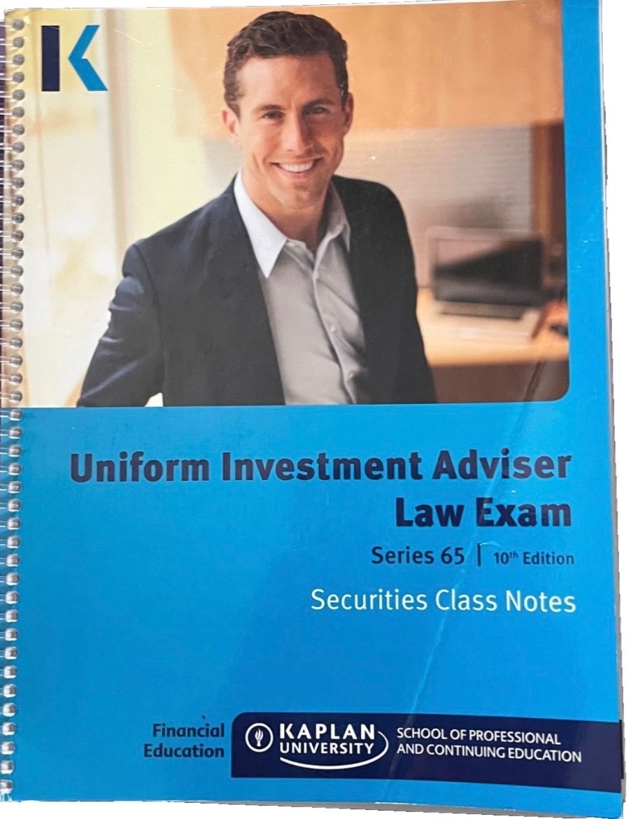 Kaplan Series 65 Uniform Investment Adviser Law Exam Securities License Exam…