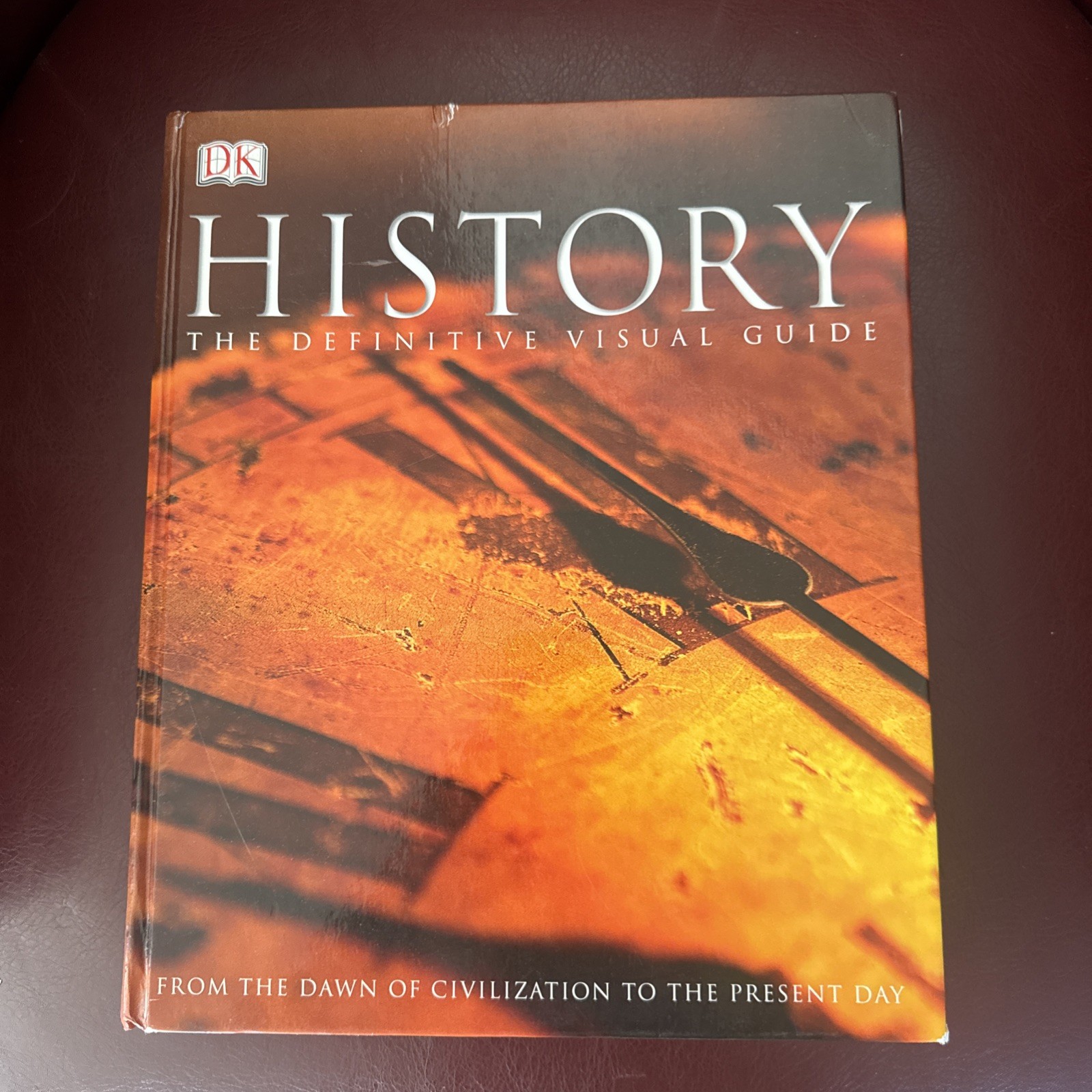 History The Definitive Visual Guide: From the Dawn of Civilization to
