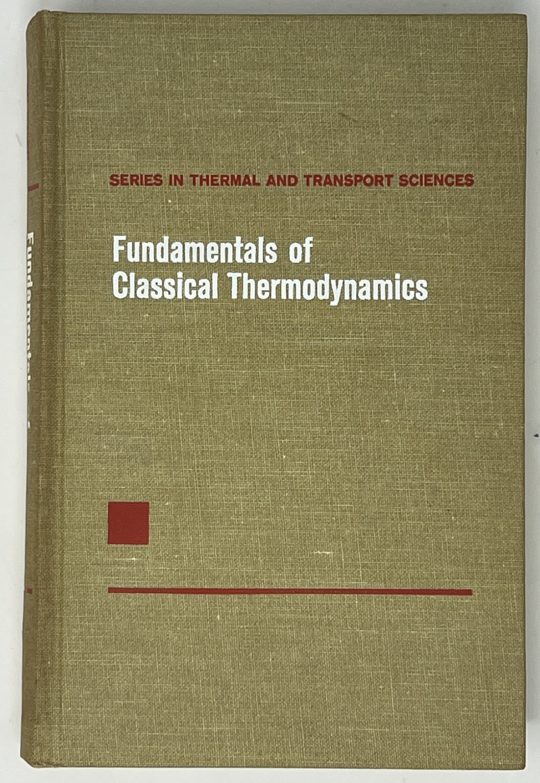 VTG Fundamentals of Classical & Statistical Thermodynamics – 2 HCs John Wiley