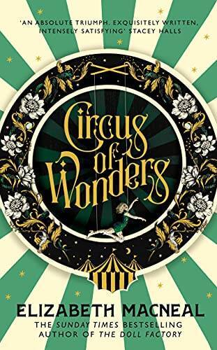 Circus of Wonders – Hardcover By Macneal, Elizabeth – GOOD