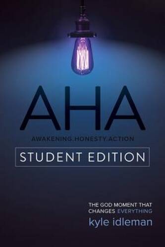 AHA Student Edition: The God Moment That Changes Everything – Paperback – GOOD