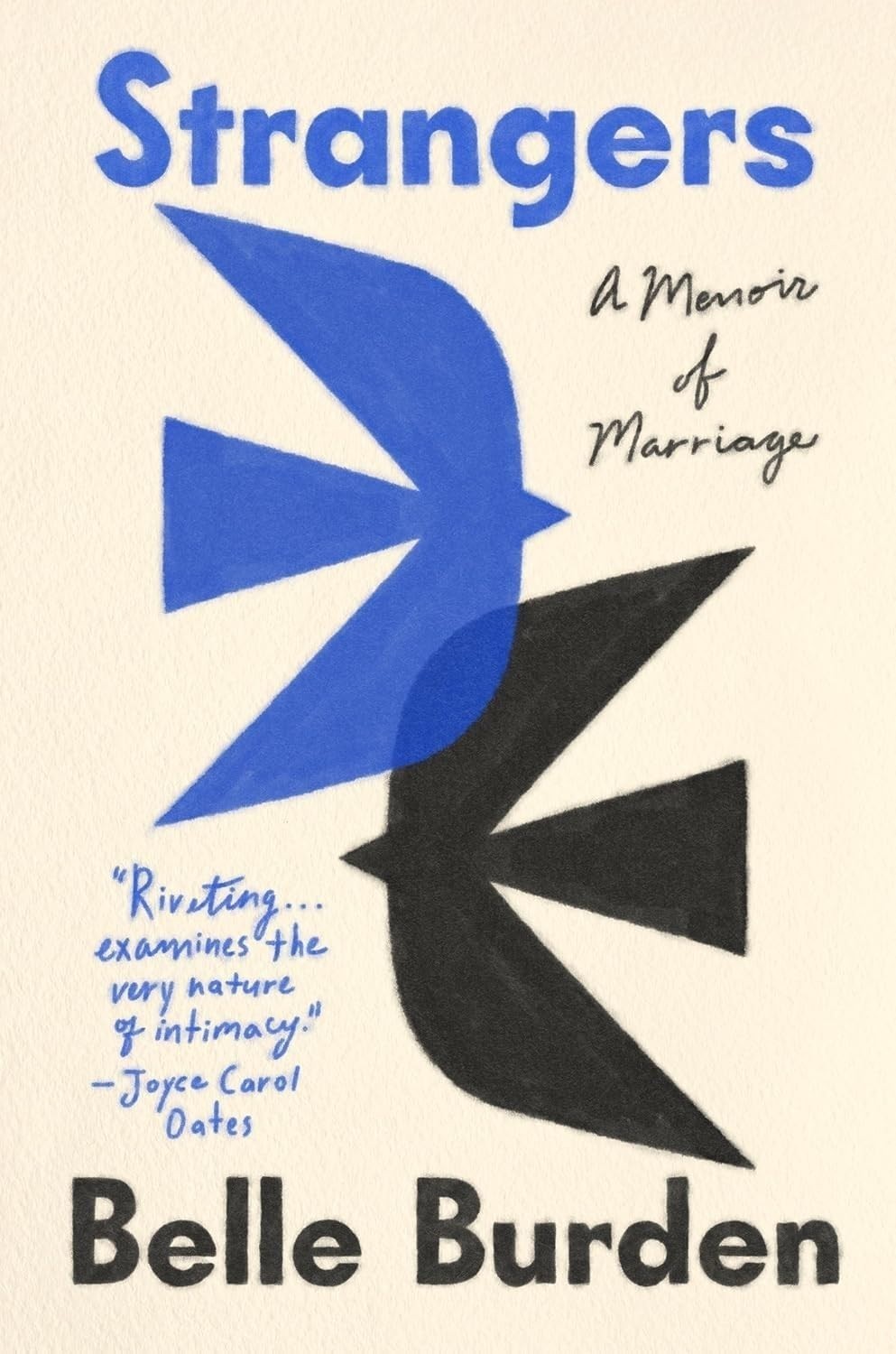 Strangers A Memoir of Marriage Paperback by Belle Burden H899