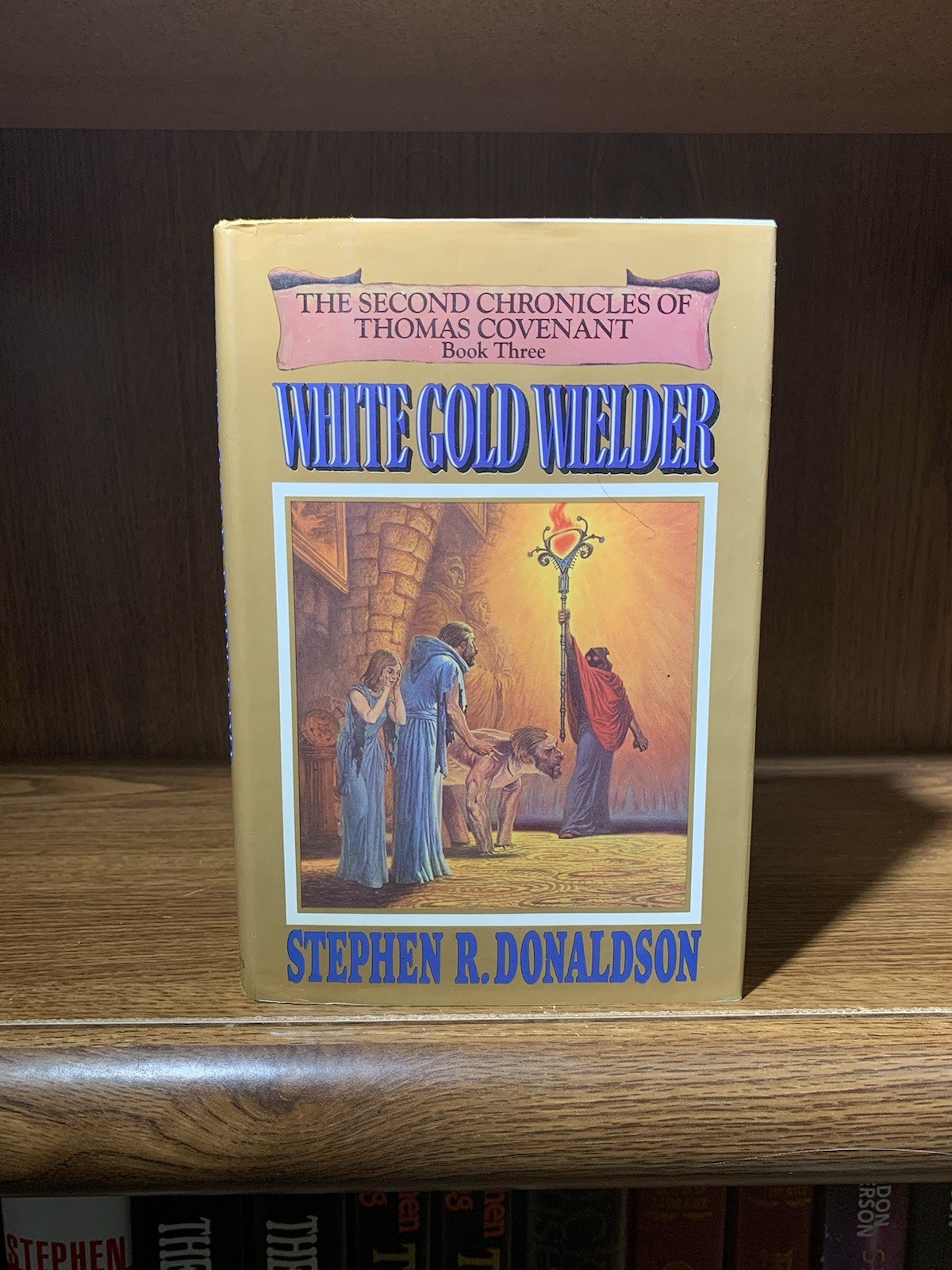 White Gold Wielder By Stephen R. Donaldson SIGNED BOOKPLATE 3rd Printing