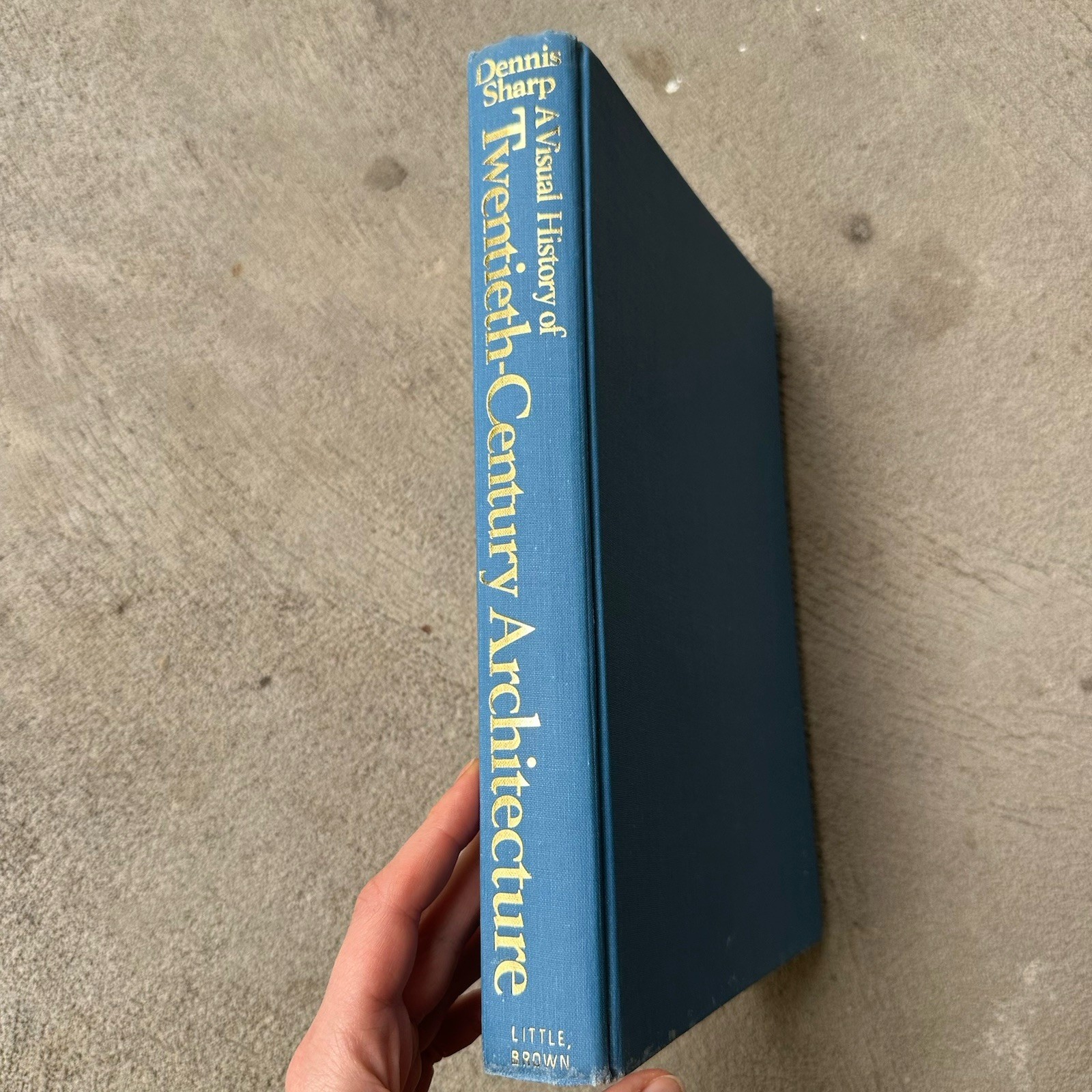 A Visual History of Twentieth Century Architecture by Dennis Sharp 1972 HC