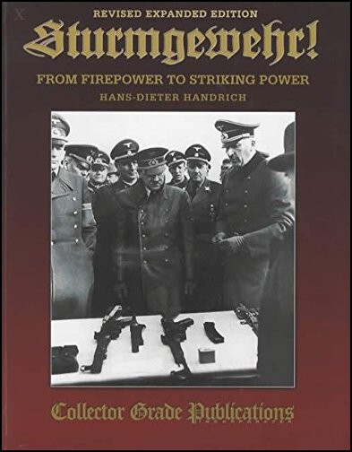 Sturmgewehr -Revised Expanded Edition- (Hans-Dieter Handrich)