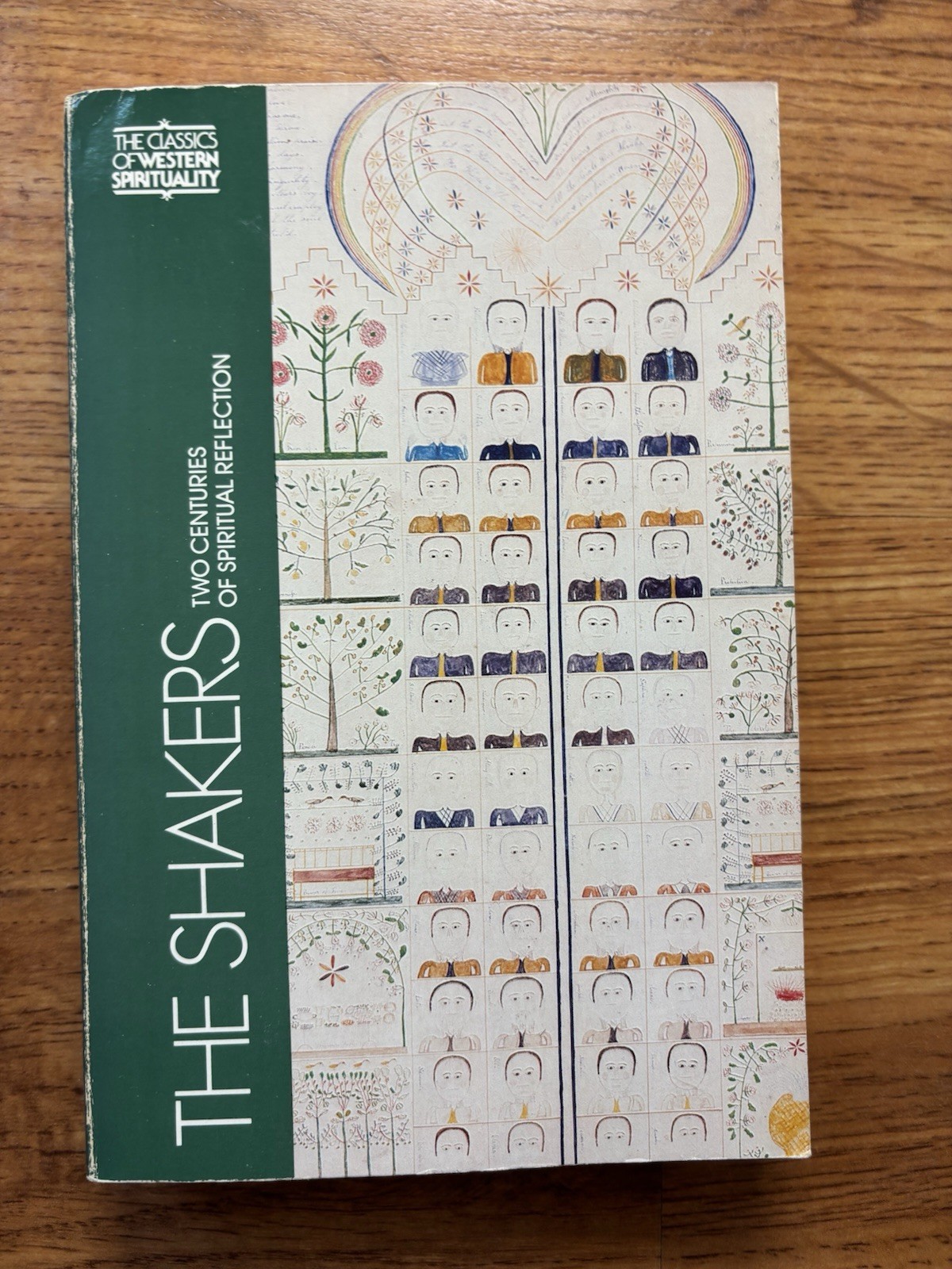 The Shakers: Two Centuries of Spiritual Reflection
