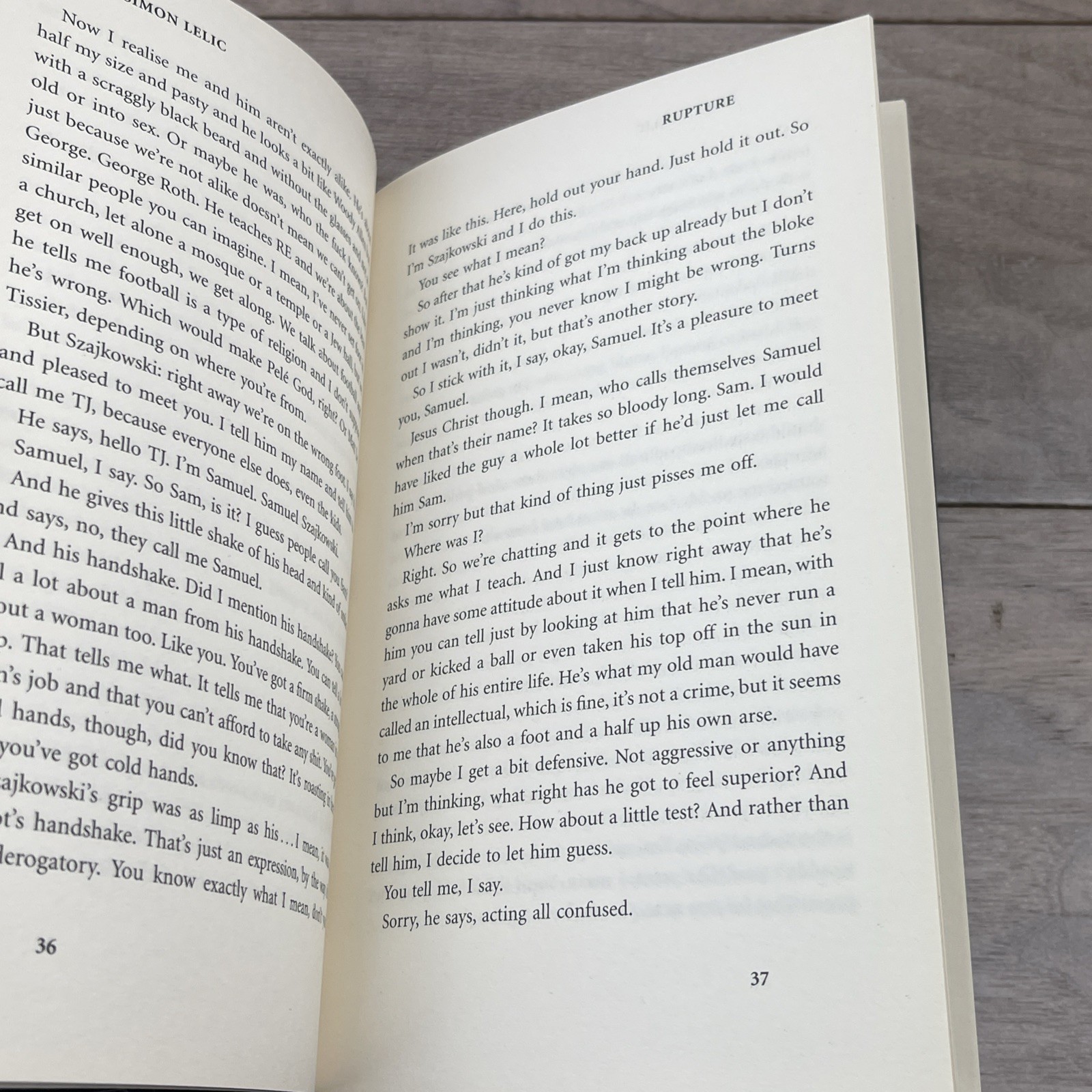 Simon Lelic- Rupture – First Edition & Signed by Author. Limited Edition, Rare