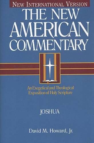 Joshua: An Exegetical and Theological Exposition of Holy Scripture (The N – GOOD
