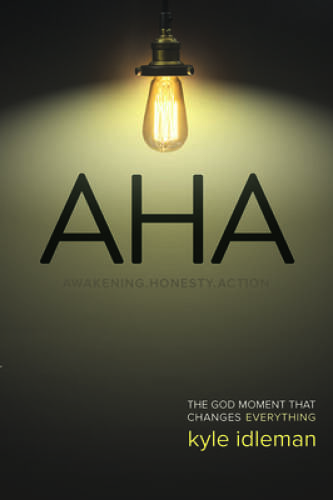 AHA: The God Moment That Changes Everything – Paperback – ACCEPTABLE
