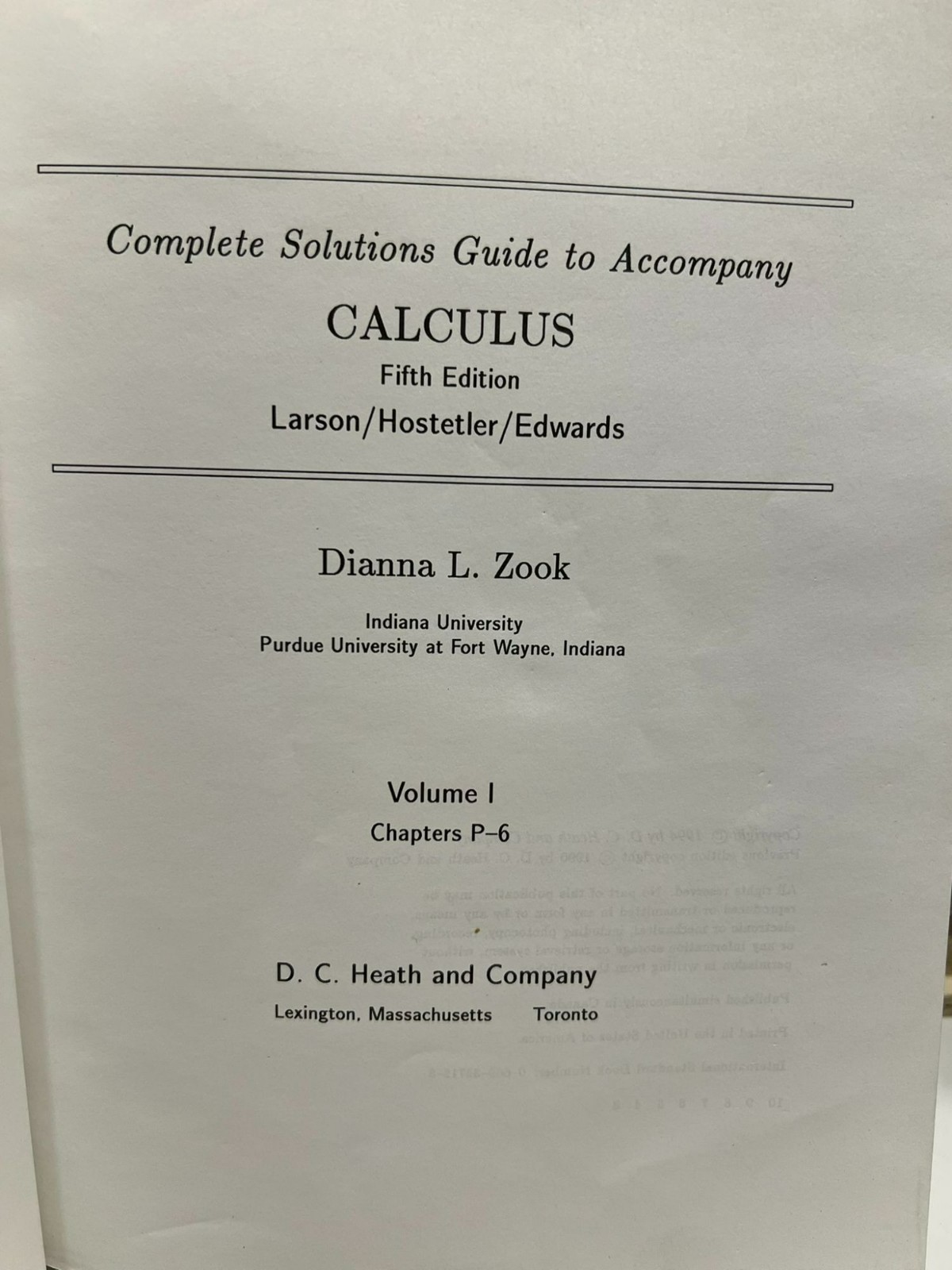 Complete Solutions Guide Calculus Vol. 1 by Dianna L. Zook Fifth Edition 1994