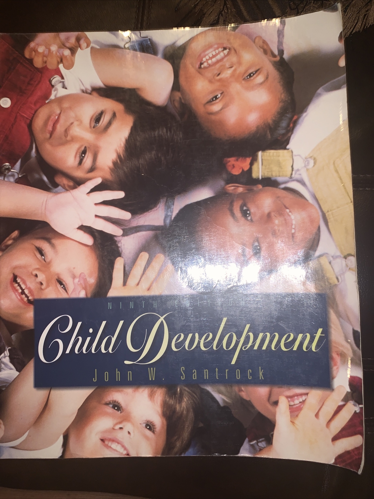 Child Development by John W. Santrock (2000) John W. Santrock Ninth Edition