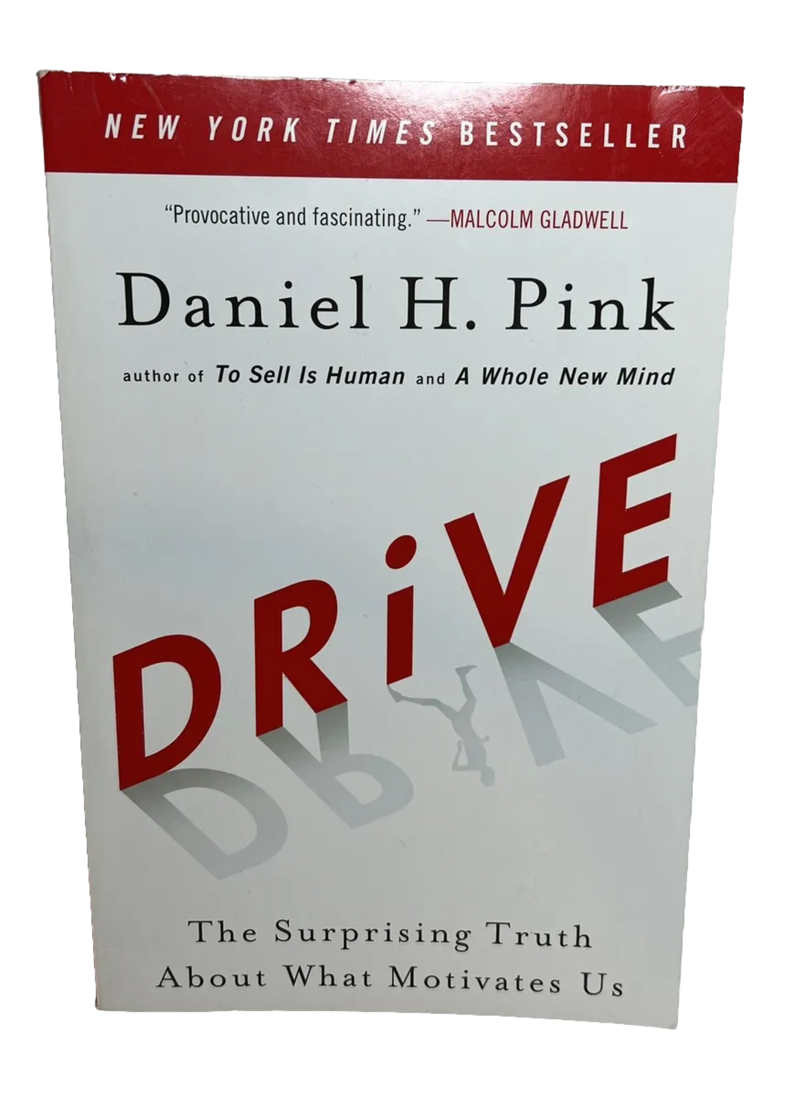 ‘Drive’ Book by Daniel H. Pink Gently Used PB 260 Pages Motivation