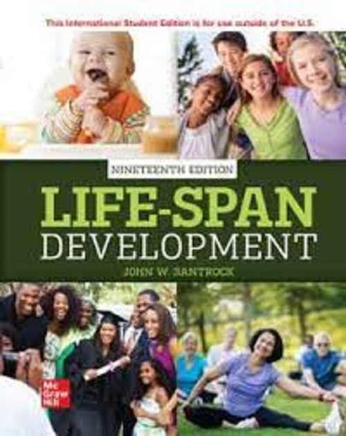 Life-Span Development 19e by John W Santrock International Edition